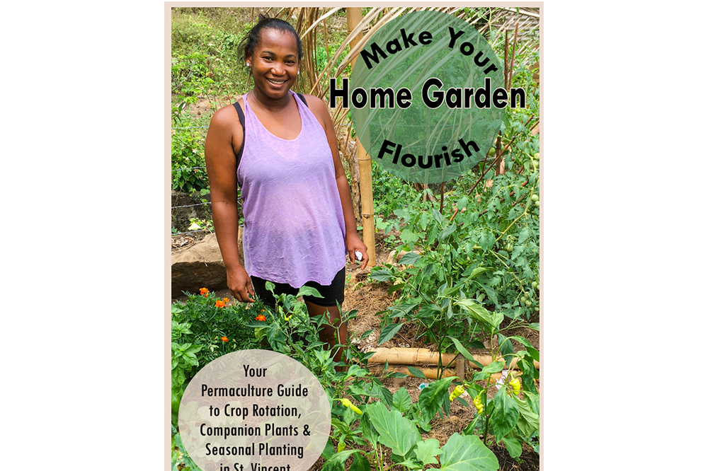 New booklet simplifies home gardening in SVG New booklet simplifies home gardening in SVG
