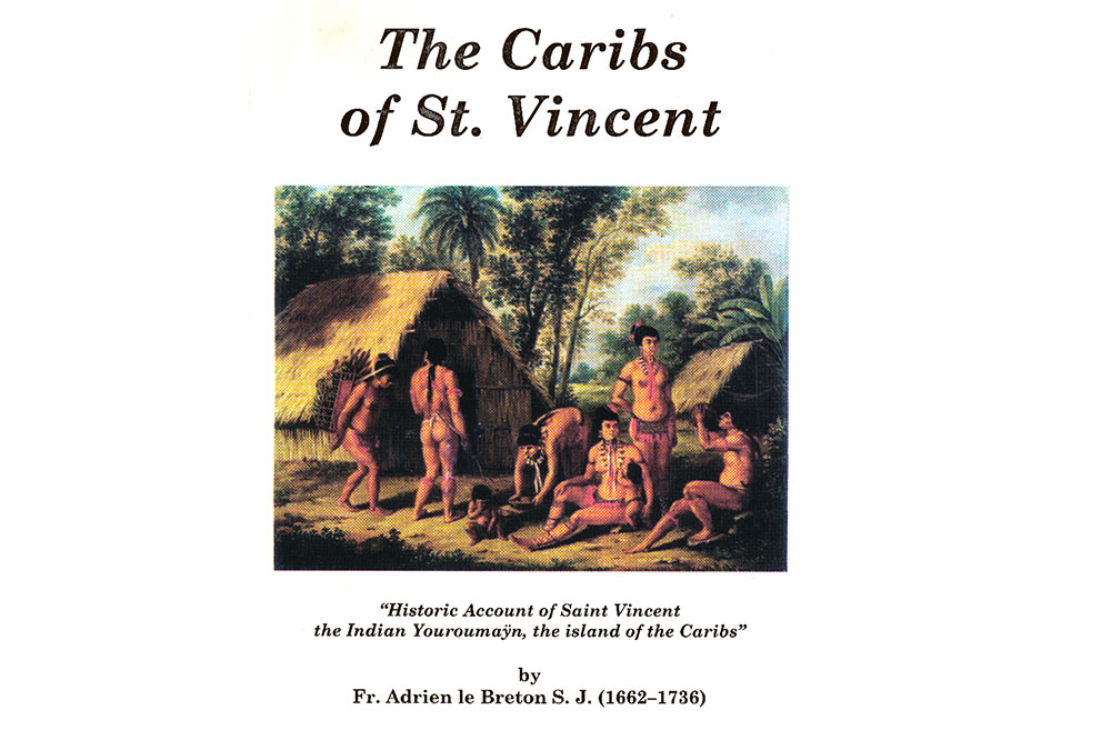 Book published on the everyday lives of early Caribs in St Vincent Book published on the everyday lives of early Caribs in St Vincent